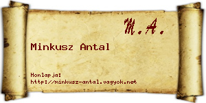 Minkusz Antal névjegykártya